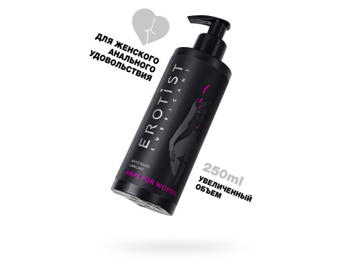 Женский анальный лубрикант на водной основе Erotist Anal For Women - 250 мл.